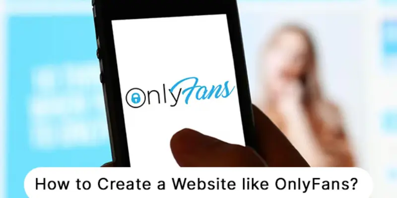 build a website like onlyfans